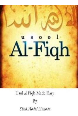 Libro Usul Al Fiqh Made Easy : Principles Of Islamic Juri...