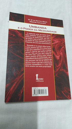 Livro Umbanda E O Poder Da Mediunidade - W. W. Da Matta E Silva ( 5593 )