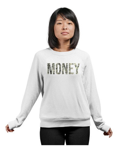 Sudadera Suéter Frase Money Dinero Billetes Niño/adulto