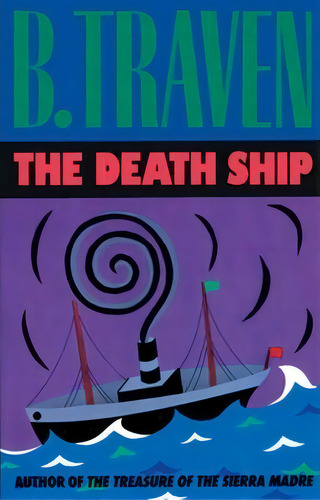 Death Ship, De B. Traven. Editorial Cappella Books, Tapa Blanda En Inglés