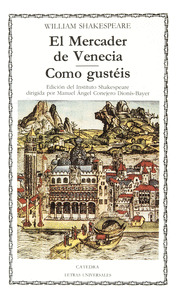 El Mercader De Venecia; Como Gustéis (libro Original)