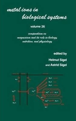 Metal Ions In Biological Systems - Helmut Sigel (hardback)