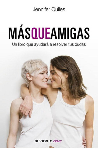 Más Que Amigas - Quiles, Jennifer  - *