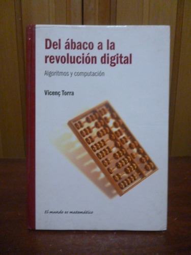 Del Ábaco A La Revolución Digital - Vicenç Torra