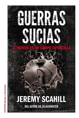 Guerras Sucias De Jeremy Scahill - Paidós