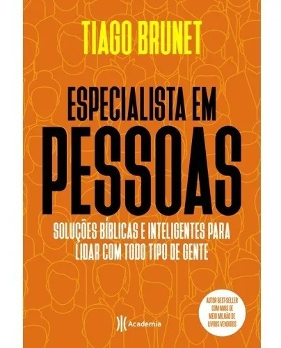 Livro Especialista Em Pessoas Soluções Bíblicas E Inteligentes Pa...