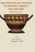 Libro The Origins Of Theater In Ancient Greece And Beyond...