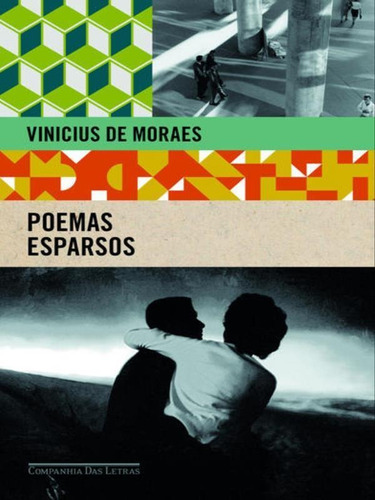 Poemas Esparsos, De Moraes, Vinicius De. Editora Companhia Das Letras, Capa Mole Em Português