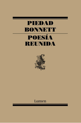 Poesãâa Reunida, De Bonnett, Piedad. Editorial Lumen, Tapa Blanda En Español