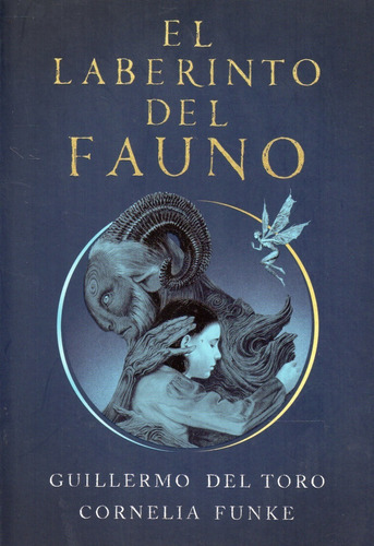 El Laberinto Del Fauno Guillermo Del Toro 