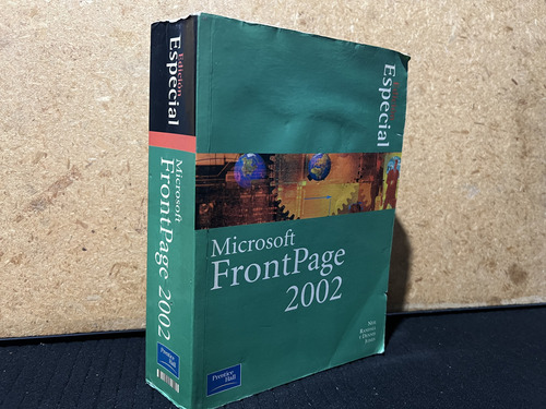 Microsoft Frontpage 2002, Edicion Especial. Neil. (Usado)