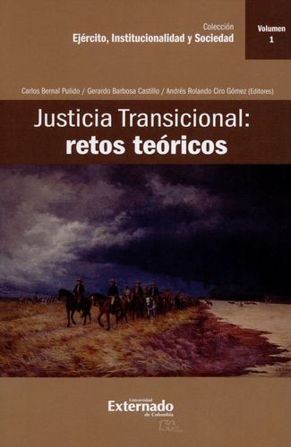 Libro Justicia Transicional: Retos Teóricos. Vol.1