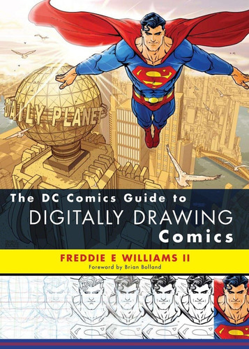 Libro: The Dc Comics Guide To Digitally Drawing Comics