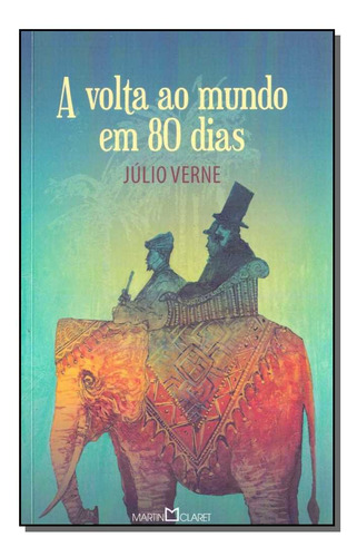 Libro Volta Ao Mundo Em 80 Dias A Martin Claret De Verne Ju