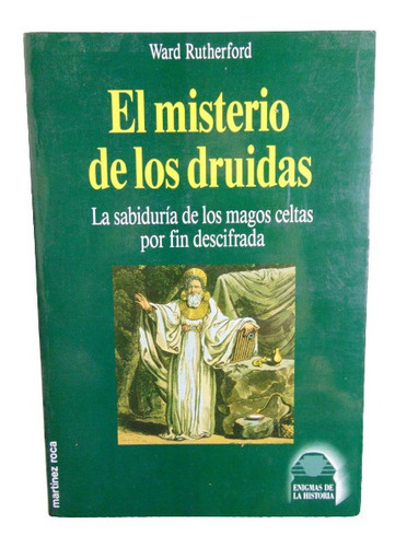 Adp El Misterio De Los Druidas Ward Rutherford / 1994