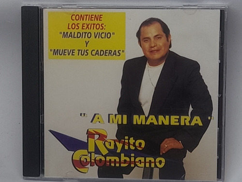 Cd Rayito Colombiano A Mi Manera Importado Usa Xkñ7 