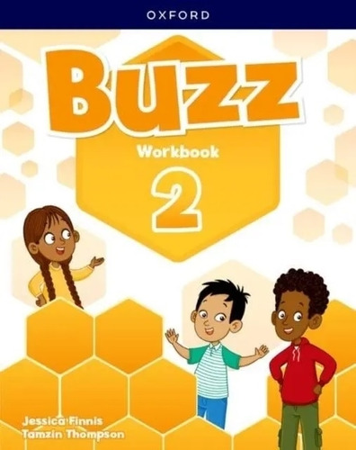 Buzz 2 - Workbook, De Finnis, Jessica., Vol. 2. Editorial Oxford University Press, Tapa Blanda En Inglés, 2023