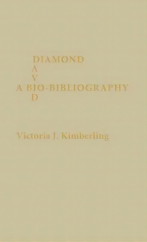 David Diamond, De Victoria J. Kimberling. Editorial Scarecrow Press, Tapa Dura En Inglés