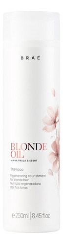 Braé Blonde Oil By Ana Paula Siebert - Shampoo 250ml