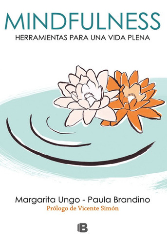 Libro - Mindfulness - Herramientas Para Una Vida