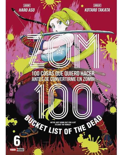 Zom 100, De Haro Aso., Vol. 6. Editorial Panini, Tapa Blanda, Edición 1 En Español, 2025