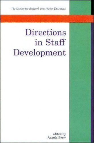 Directions In Staff Development, De Angela Brew., Vol. 1. Editorial Open University Press, Tapa Blanda En Inglés