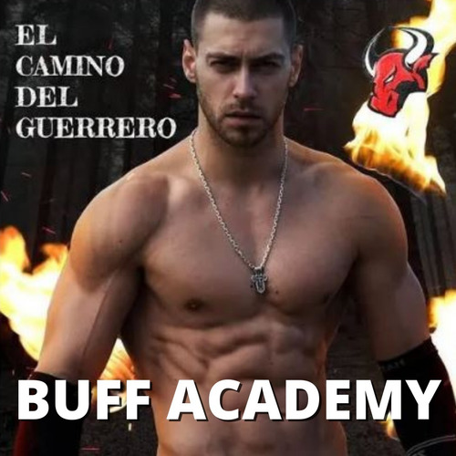 El Camino Del Guerrero - Buff Academy - Completo