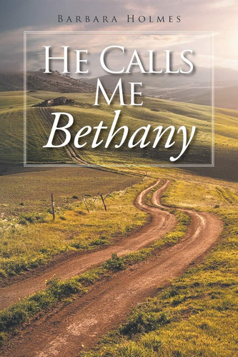 Livro He Calls Me Bethany - InglĂȘs