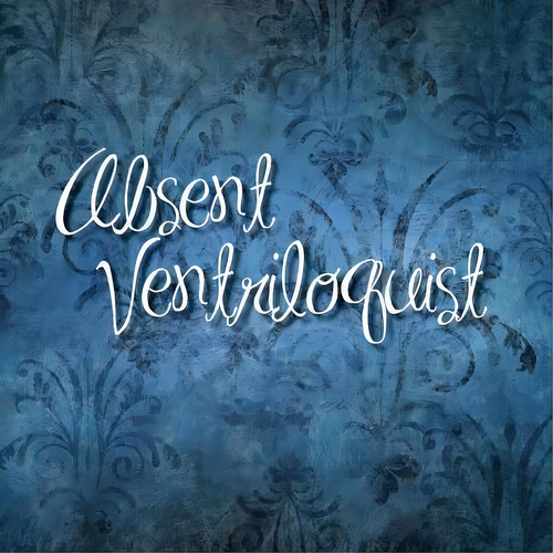 Absent Ventriloquist, De Little Alice. Editorial Createspace Independent Publishing Platform, Tapa Blanda En Inglés