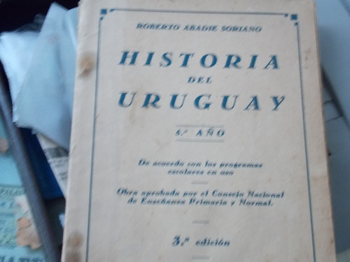 Historia Del Uruguay 5º Año-abadie Soriano 1936