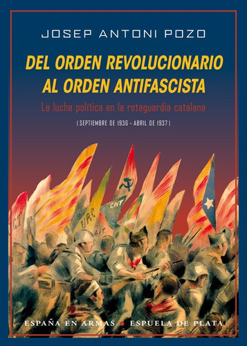 Libro Del Orden Revolucionario Al Orden Antifascista