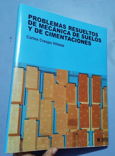 Libro Problemas Resueltos Mecánica De Suelos Y Cimentaciones