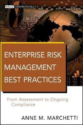 Enterprise Risk Management Best Practices - Anne M. March...