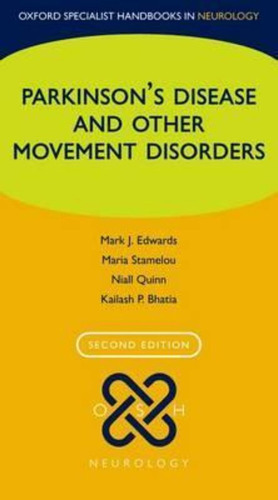 Parkinson's Disease And Other Movement Disorders / Mark J Ed