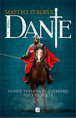 Dante, de Strukul, Matteo. Editorial B, EDITORIAL, tapa dura en español