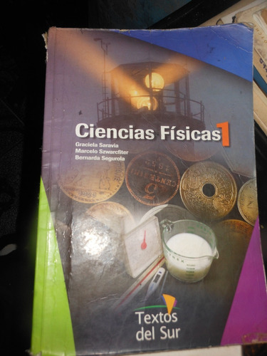 * * Ciencias Fisicas 1 - Saravia