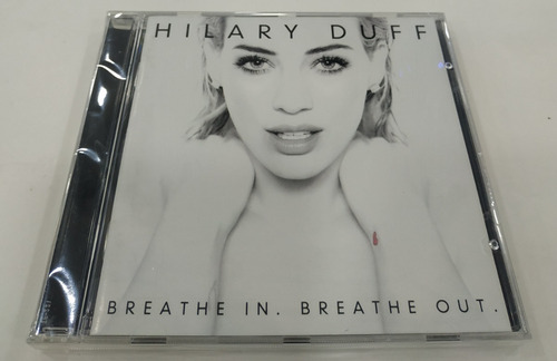 Hilary Duff / Breathe In Breathe Out / Cd Sencillo