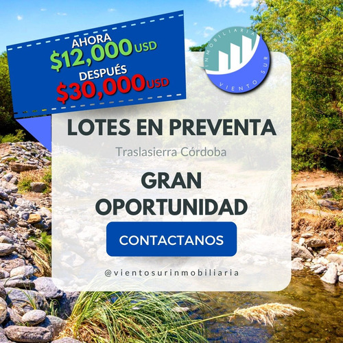 Imagen 2 de 5 de Preventa Lotes Traslasierra Córdoba Gran Oportunidad De Inversión