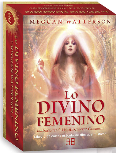 Lo Divino Femenino ( Libro + Cartas ) Oraculo