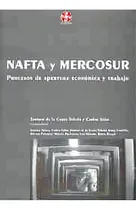 Comprar Nafta Y Mercosur: Procesos De Apertura Economica Y Trabajo, De De La Garza Toledo Y Salas. N\u002Fa, Vol. Volumen Unico. Editorial Clacso, Tapa Blanda, Edición 1 En Español, 2003
