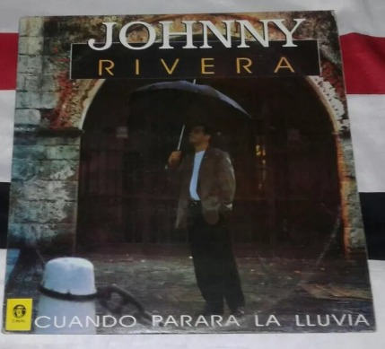 Jhonny Rivera Cuando Parara La Lluvia Lp Vinilo Rmm 1993