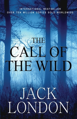 Libro The Call Of The Wild: Student Edition - London, Jack