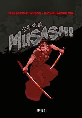 Musashi - Sean Michael Wilson