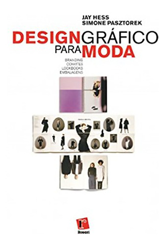 Libro Design Gráfico Para Moda De Simone Pasztorek Rosari