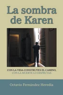 Libro La Sombra De Karen - Octavio Fernandez Heredia