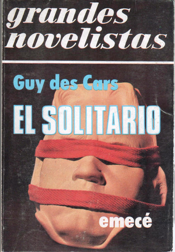 El Solitario / Guy Des Cars