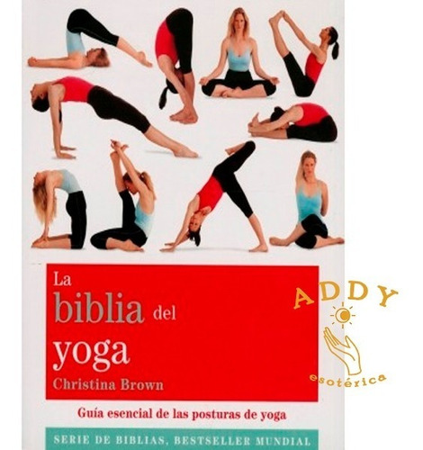 La Biblia Del Yoga