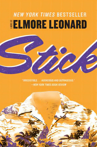Stick, De Leonard, Elmore. Editorial William Morrow, Tapa Blanda En Inglés