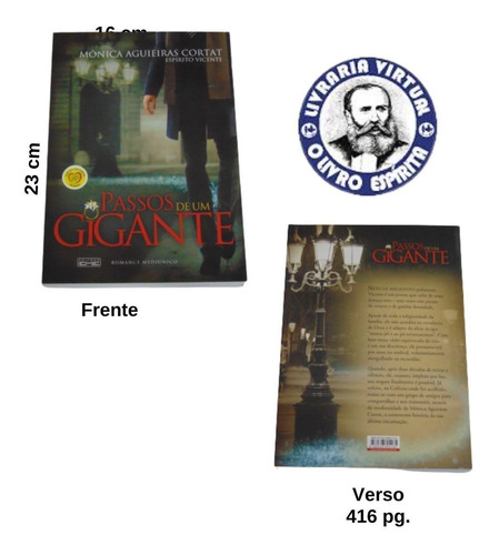 Imagem 2 de 3 de Passos De Um Gigante Monica Aguieira Cortat Espírito Vicente
