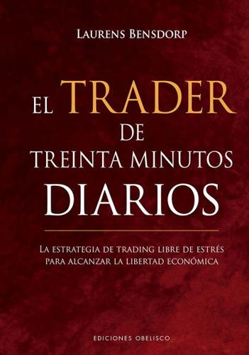 El Trader Treinta Minutos Diarios - Bensdorp -(t.dura) - *